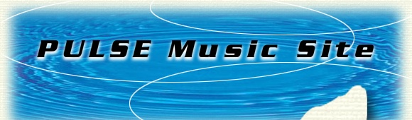 Welcome to PULSE Music Site